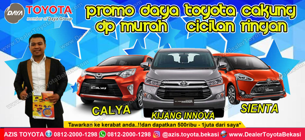 Promo Daya Toyota Cakung DP Murah & Cicilan Ringan
