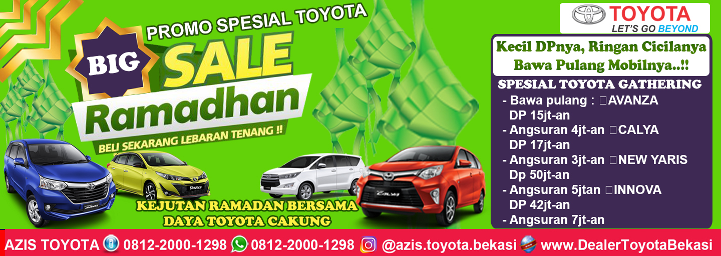 Promo Toyota Jakarta Timur Spesial Ramadan - Dealer Toyota Bekasi