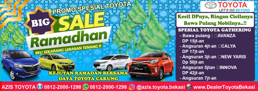 Promo Toyota Bekasi Jakarta Timur Spesial Ramadan - Daya Toyota Cakung