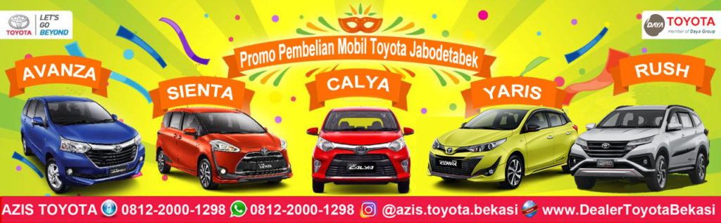 Promo Pembelian Mobil Toyota Jabodetabek 2018 - Dealer Toyota Bekasi